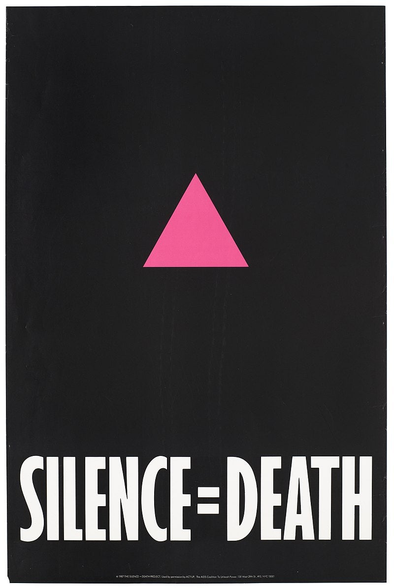 A poster showing ACT UP's slogan, Silence = Death