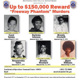 Police reward poster with text reading "Up to $150,000 Reward 'Freeway Phantom' Murders" with pictures of six African-American girls.