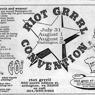 An advertisement for the Riot Grrrl Convention with dates, cartoon drawings of girls, and a description of events that will take place. 