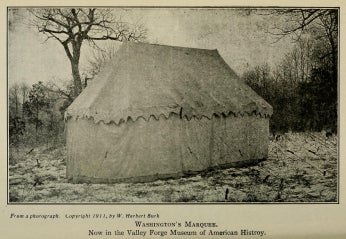 A 1911 photograph of George Washington's tent from the Revolutionary War. Source: Wikimedia Commons