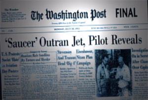 Washington Post headline: Saucer Outran Jet, Pilot Reveals