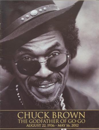 Poster commemorating the life of Chuck Brown (Source: DC Library's Go-Go Archive)