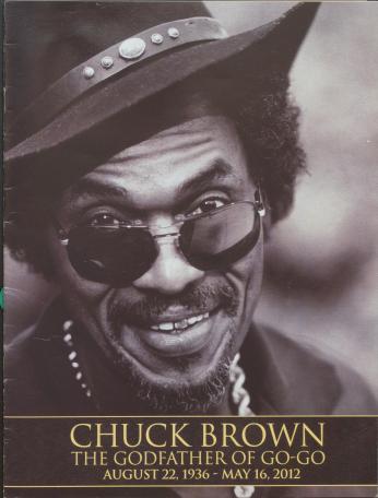 Poster commemorating the life of Chuck Brown (Source: DC Library's Go-Go Archive) 